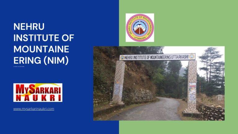 Nehru Institute of Mountaineering (NIM) Recruitment