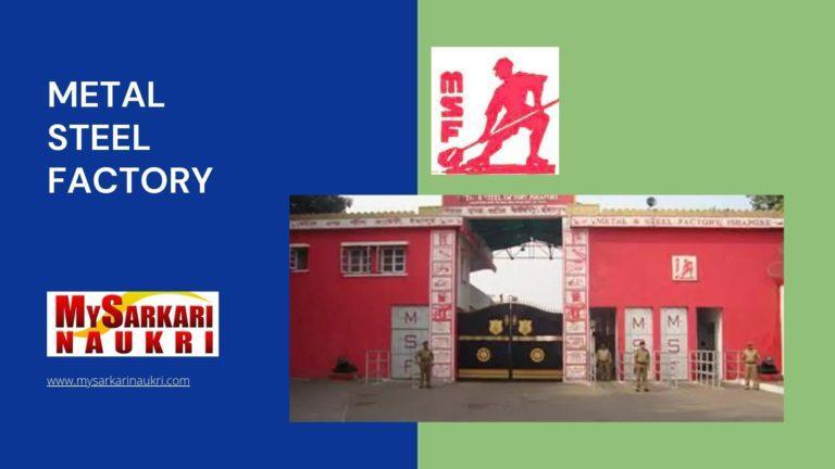 Metal Steel Factory Recruitment