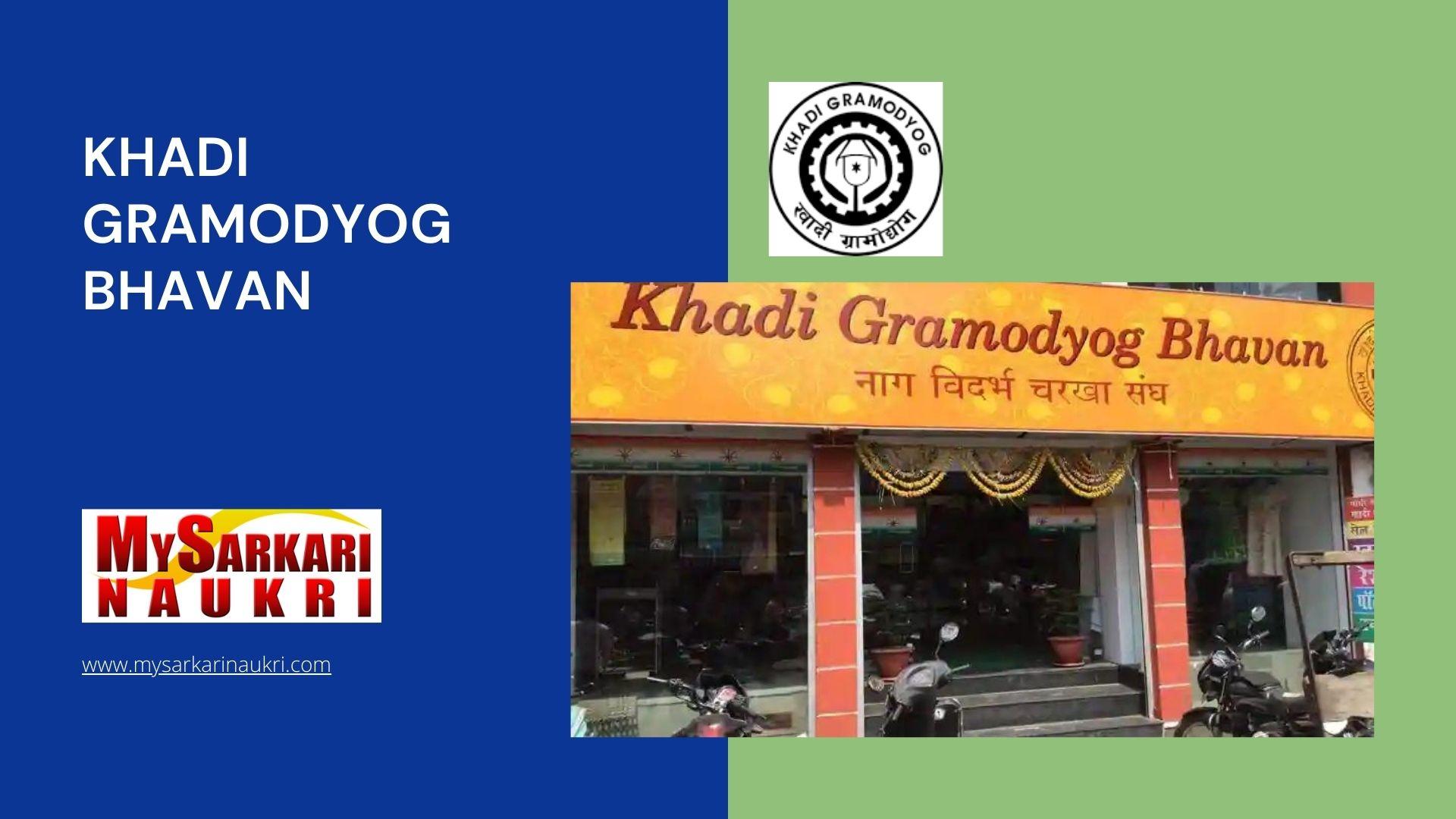 Khadi Gramodyog Bhavan Recruitment