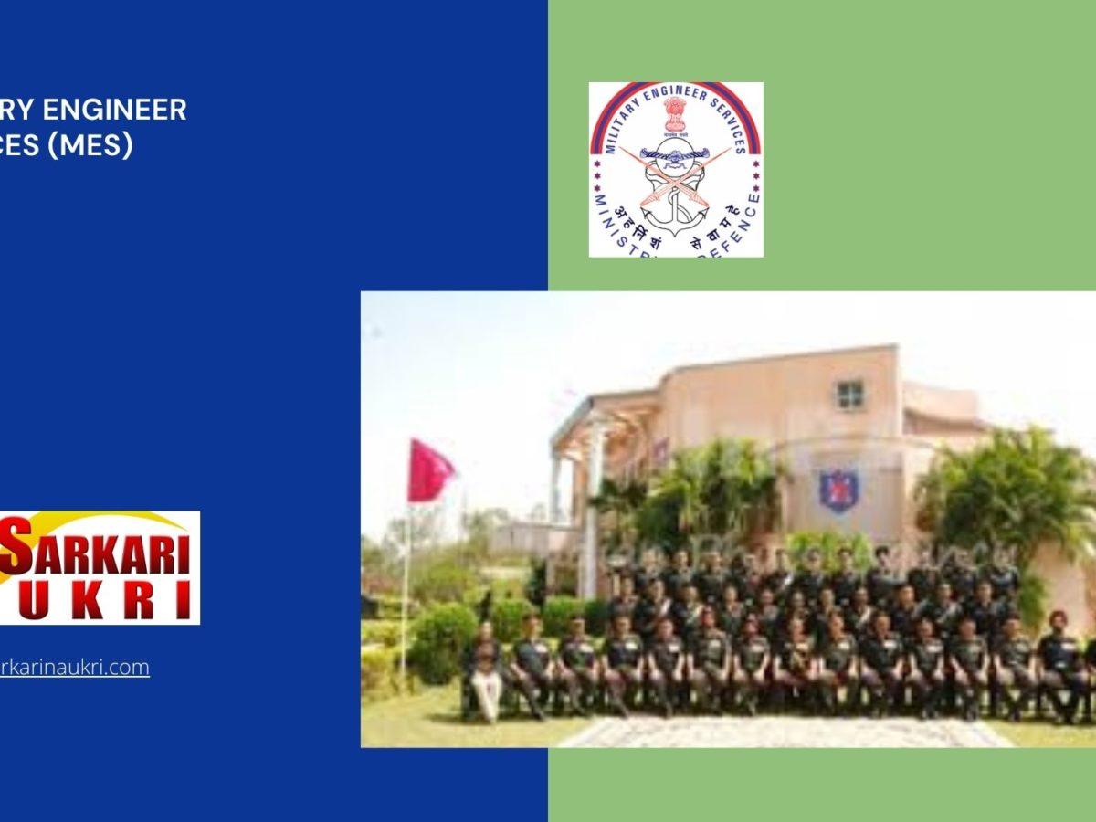 Military Engineer Services (MES)