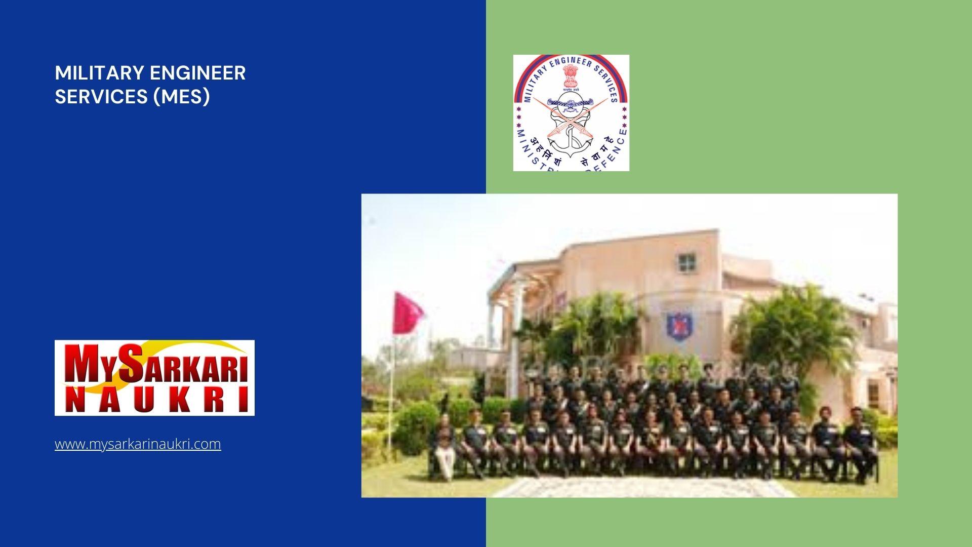 Military Engineer Services (MES)