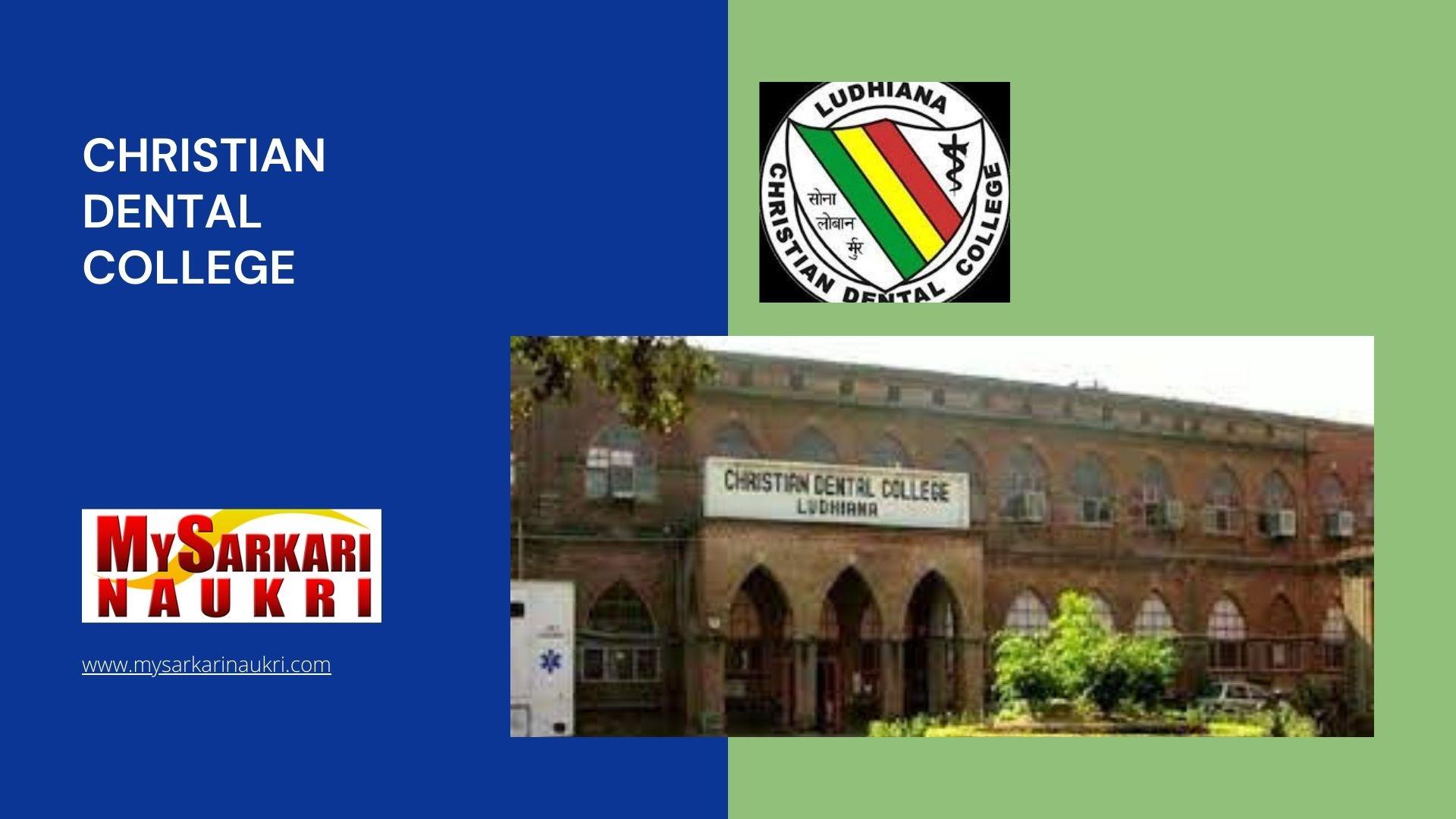 Christian Dental College Recruitment