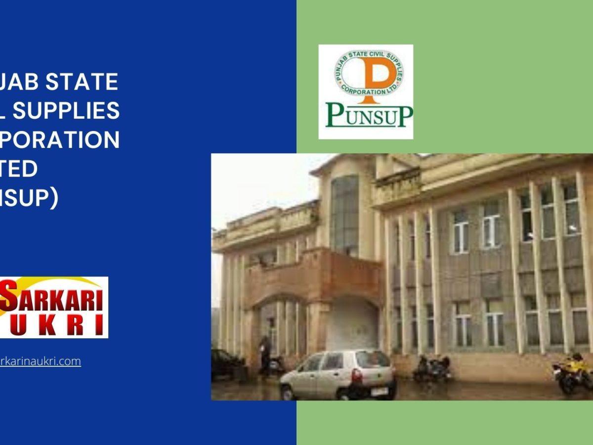 Punjab State Civil Supplies Corporation Limited (PUNSUP) Recruitment