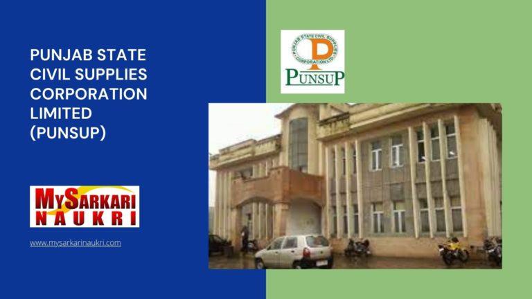 Punjab State Civil Supplies Corporation Limited (PUNSUP) Recruitment