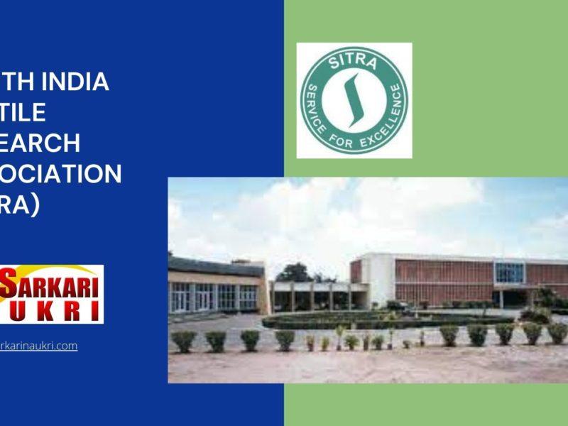 South India Textile Research Association (SITRA) Recruitment