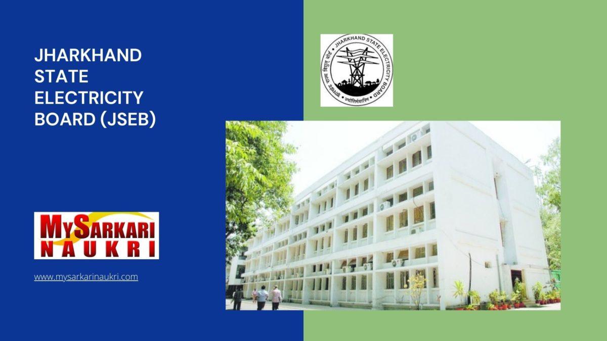 Jharkhand State Electricity Board (JSEB) Recruitment