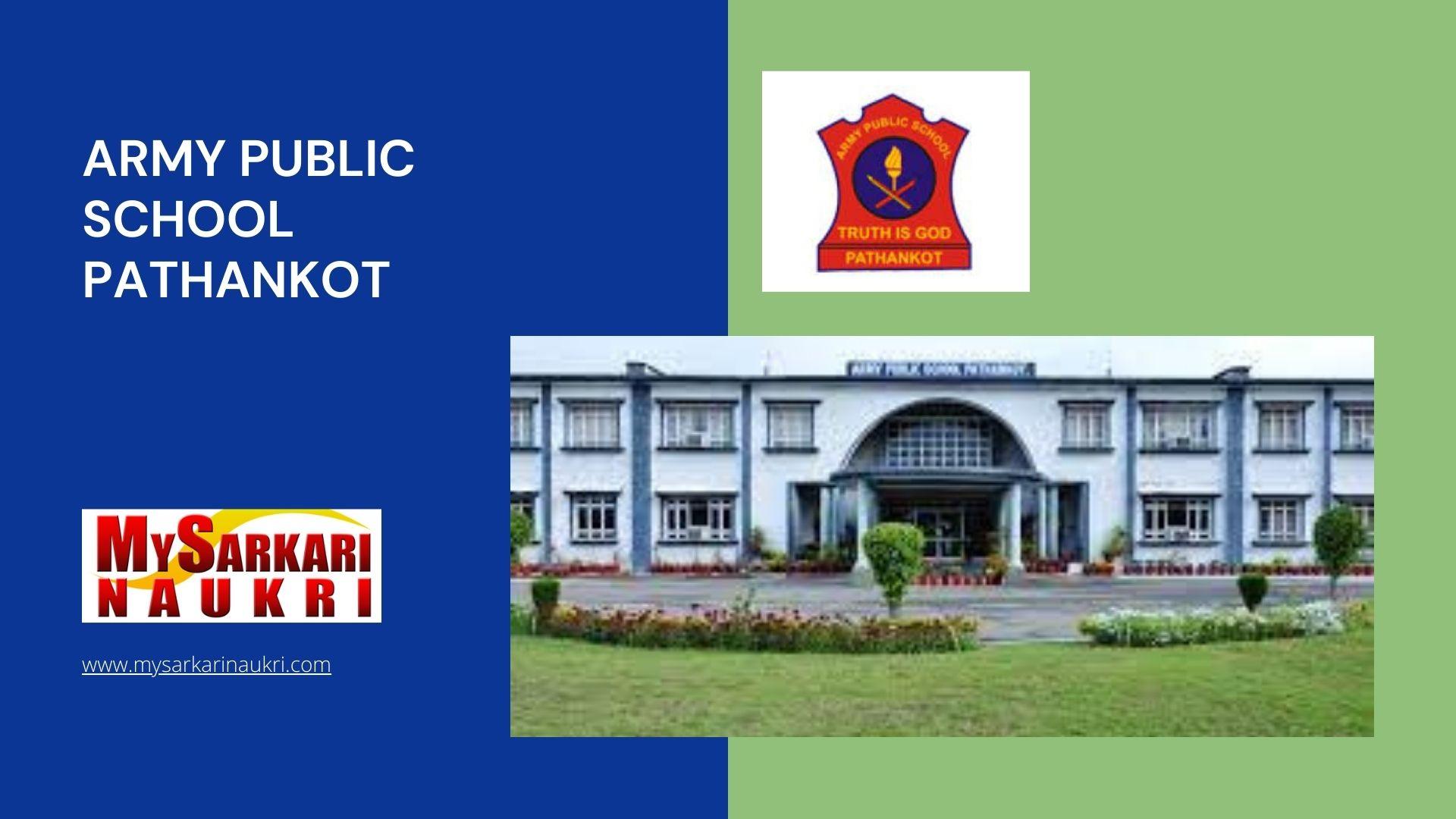 Army Public School Pathankot Recruitment MySarkariNaukri En