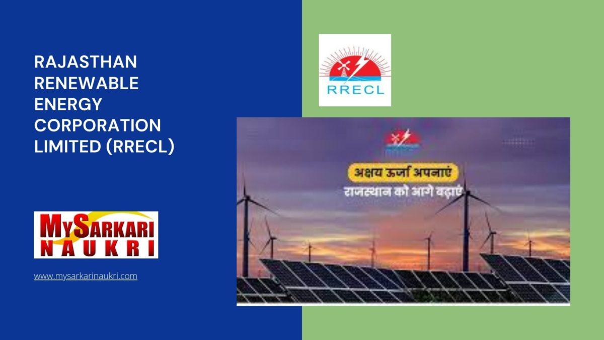 Rajasthan Renewable Energy Corporation Limited (RRECL) Recruitment
