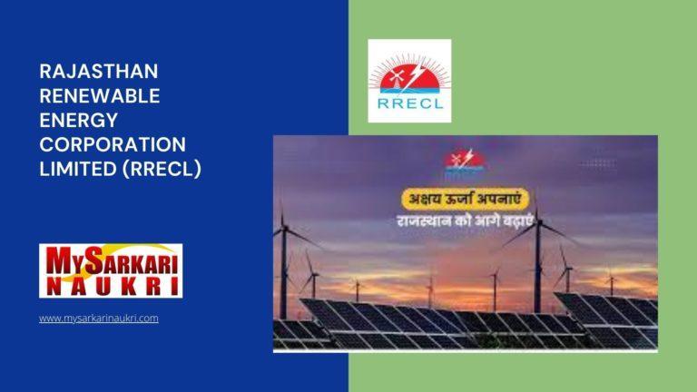 Rajasthan Renewable Energy Corporation Limited (RRECL) Recruitment