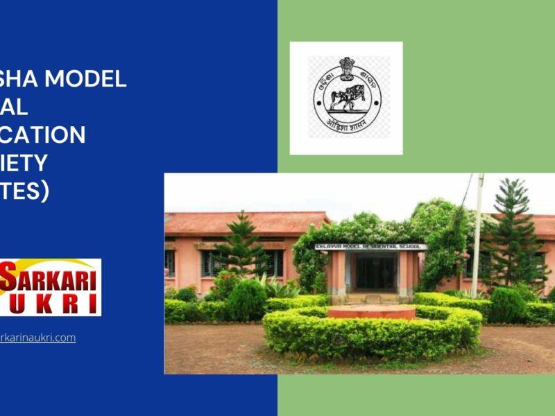 Odisha Model Tribal Education Society (OMTES) Recruitment