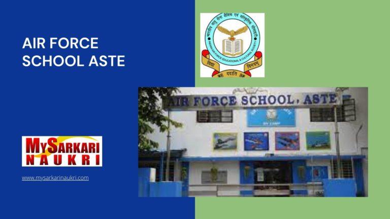 Air Force School Aste Recruitment
