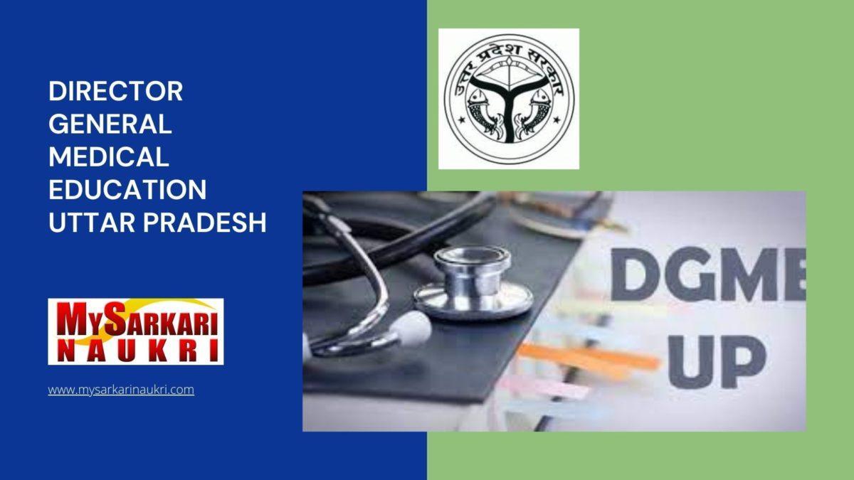 Director General Medical Education Uttar Pradesh Recruitment