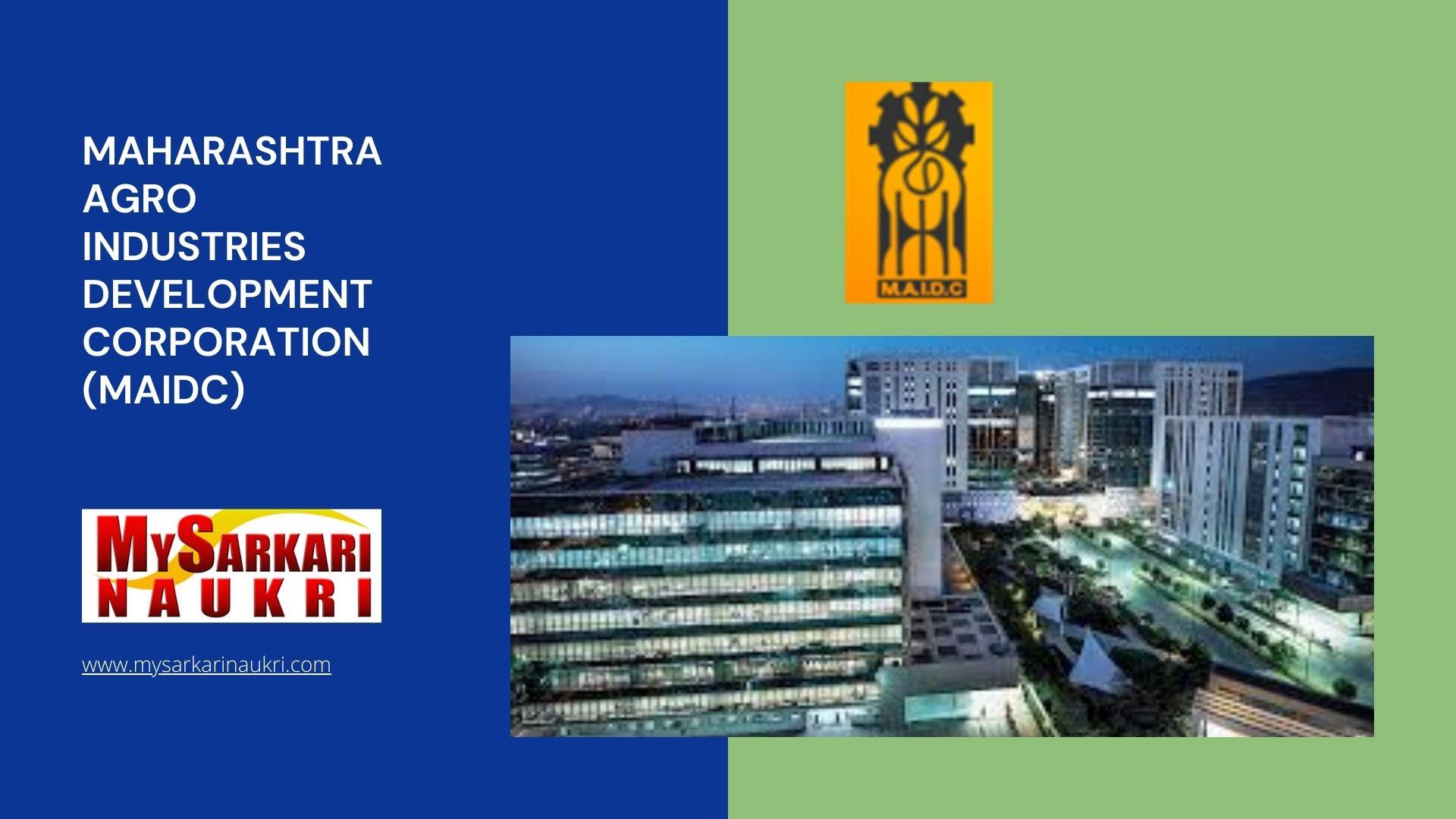 Maharashtra Agro Industries Development Corporation (MAIDC) Recruitment