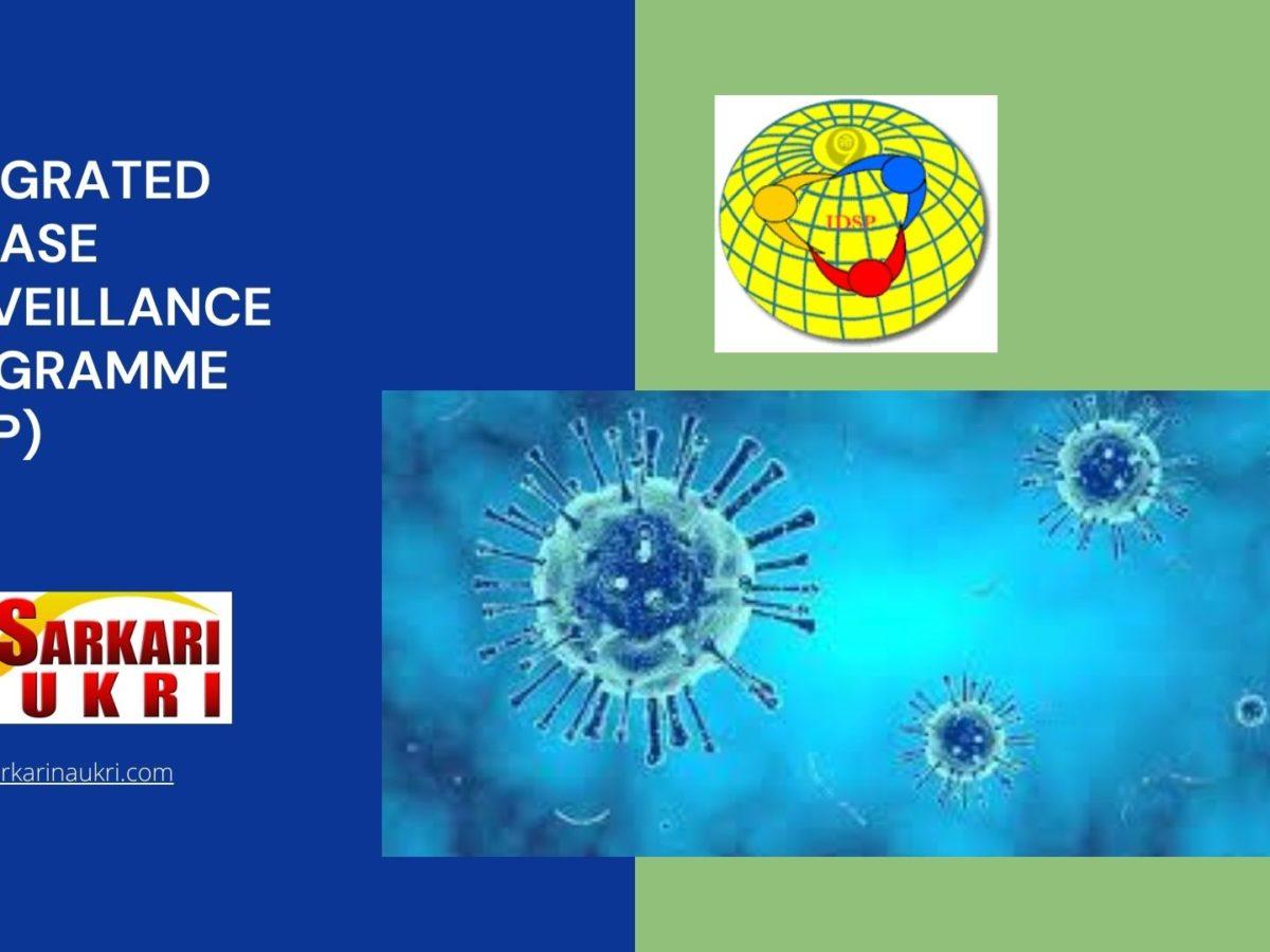 Integrated Disease Surveillance Programme (IDSP) Recruitment