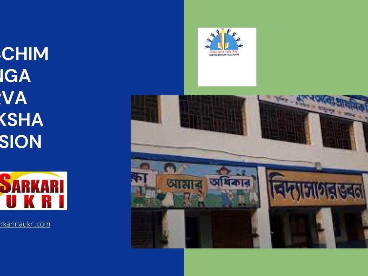 Paschim Banga Sarva Shiksha Mission Recruitment