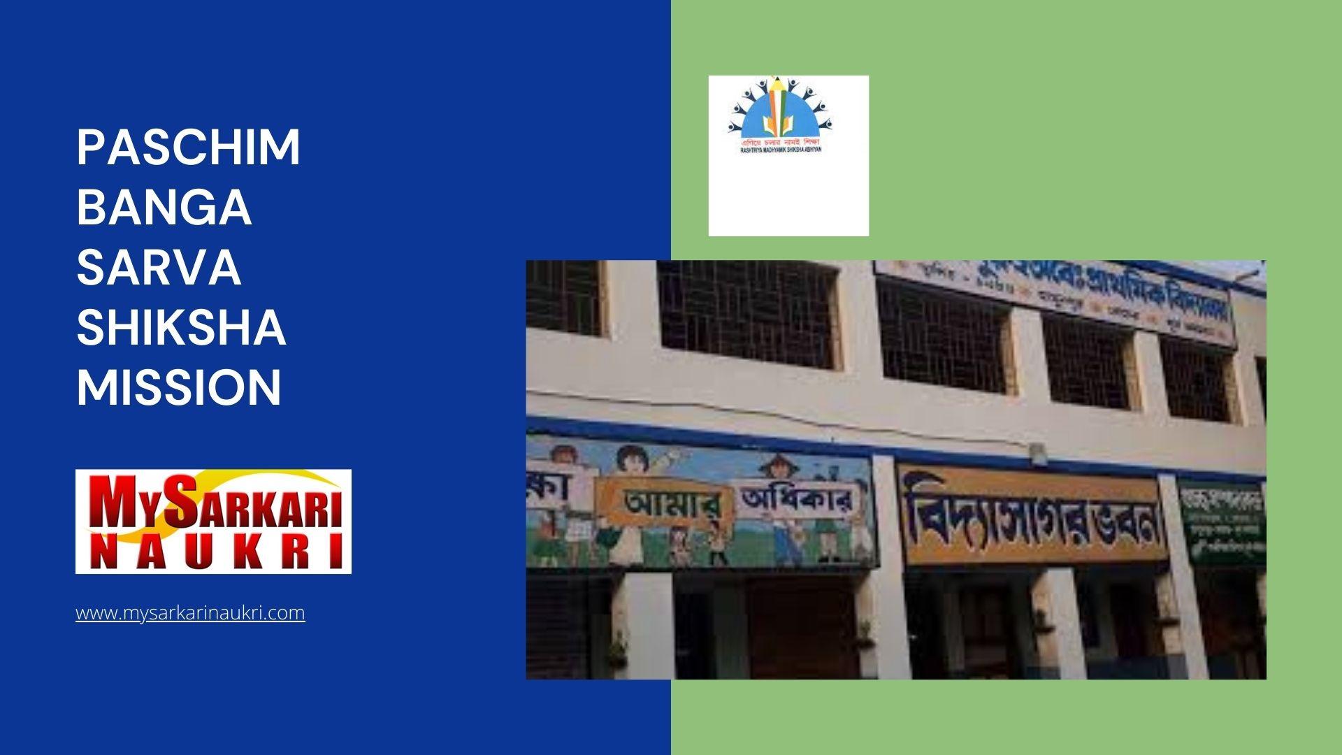 Paschim Banga Sarva Shiksha Mission Recruitment