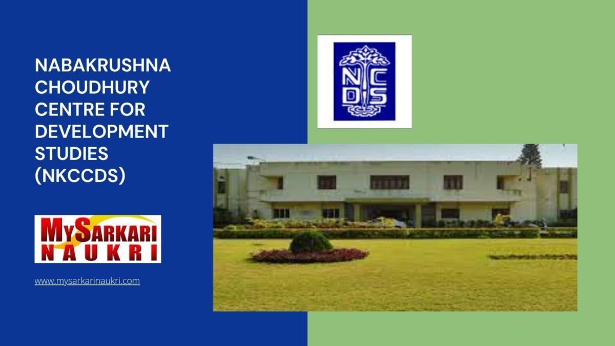Nabakrushna Choudhury Centre for Development Studies (NKCCDS) Recruitment