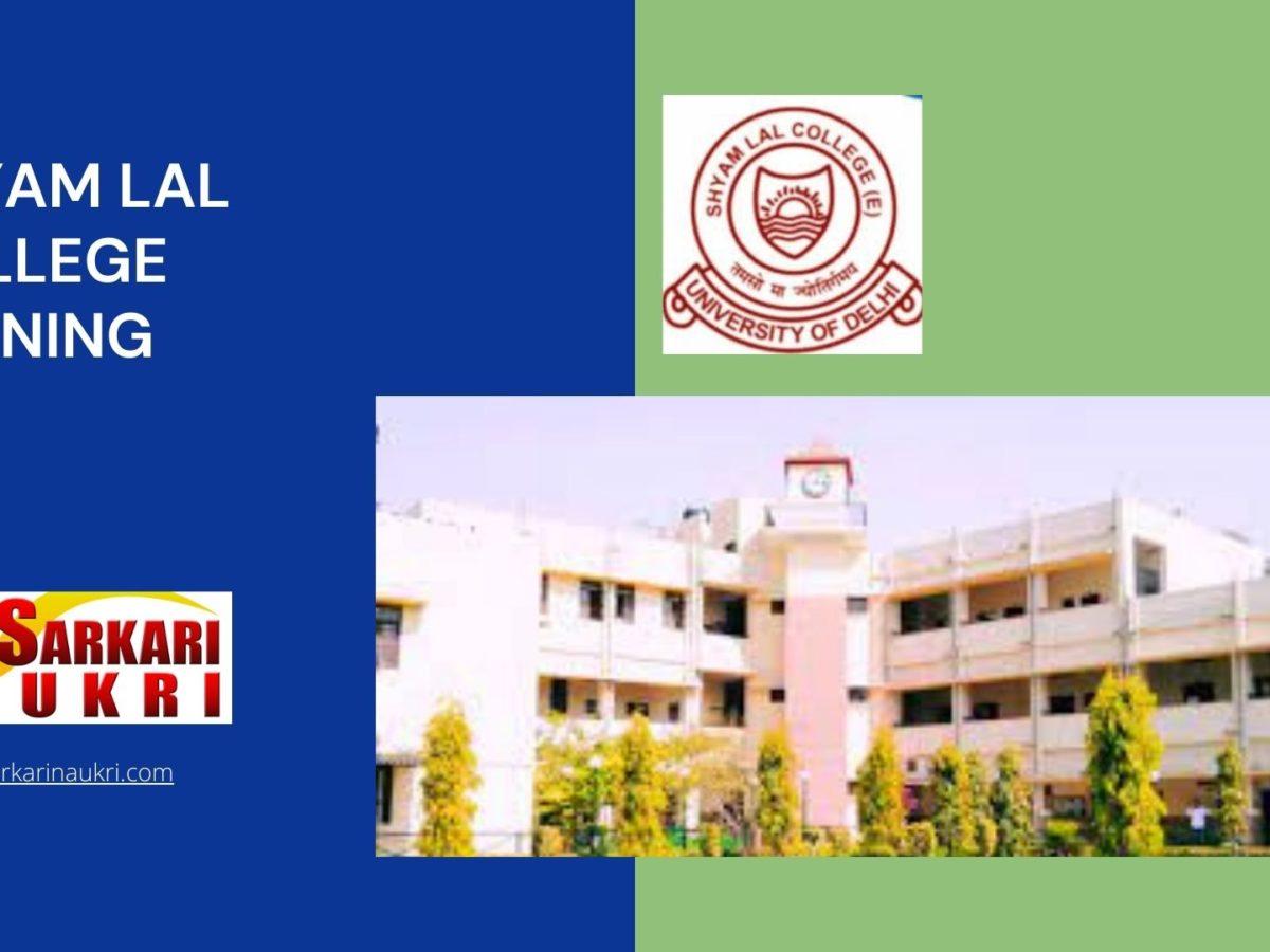 Shyam Lal College Evening Recruitment
