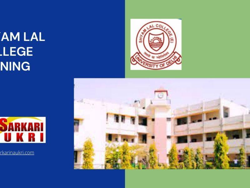 Shyam Lal College Evening Recruitment