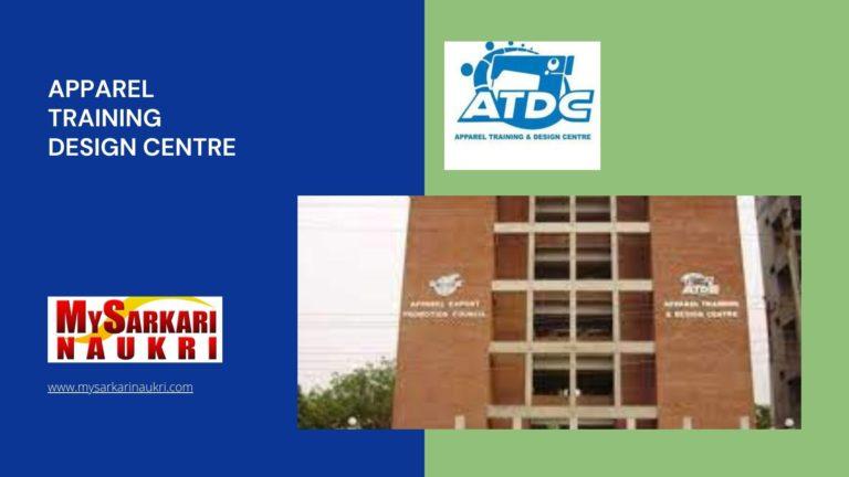 Apparel Training Design Centre Recruitment