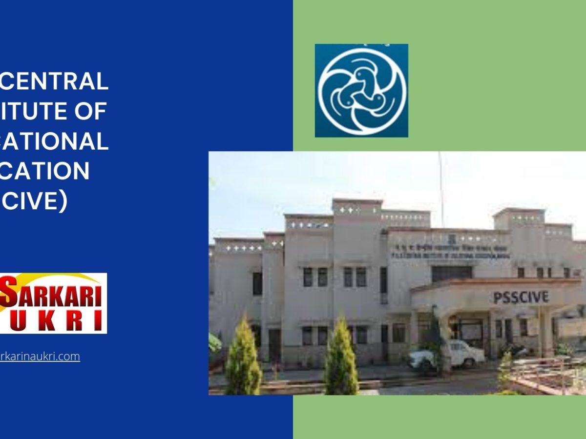 PSS Central Institute of Vocational Education (PSSCIVE) Recruitment