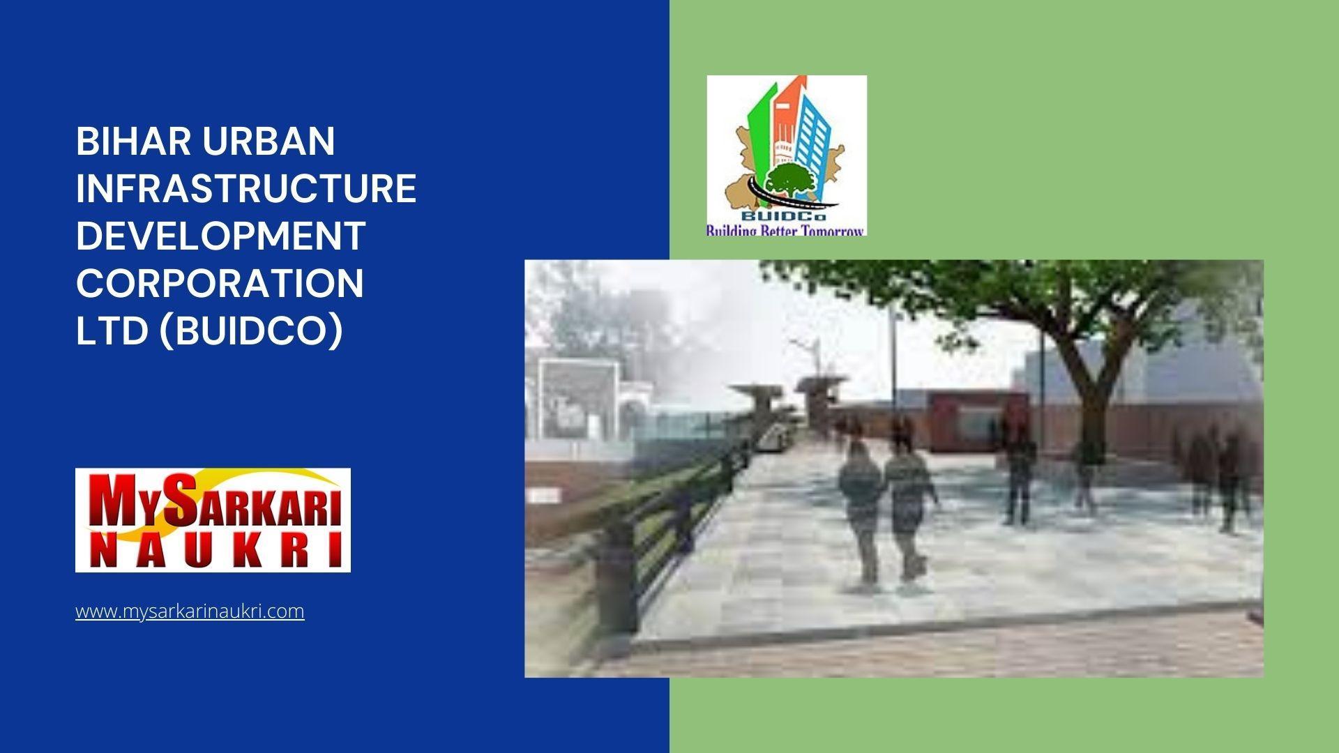 Bihar Urban Infrastructure Development Corporation Ltd (BUIDCO) Recruitment