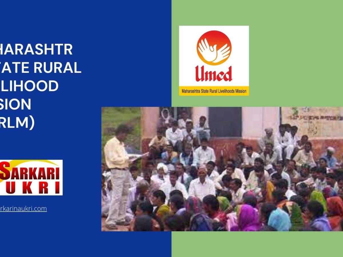 Maharashtra State Rural Livelihood Mission (MSRLM) Recruitment