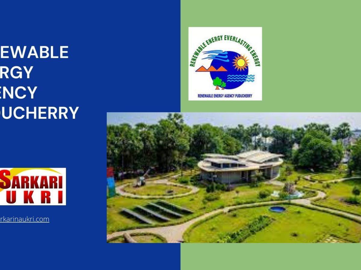 Renewable Energy Agency Puducherry Recruitment
