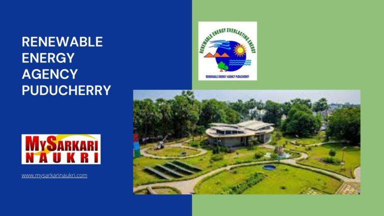 Renewable Energy Agency Puducherry Recruitment