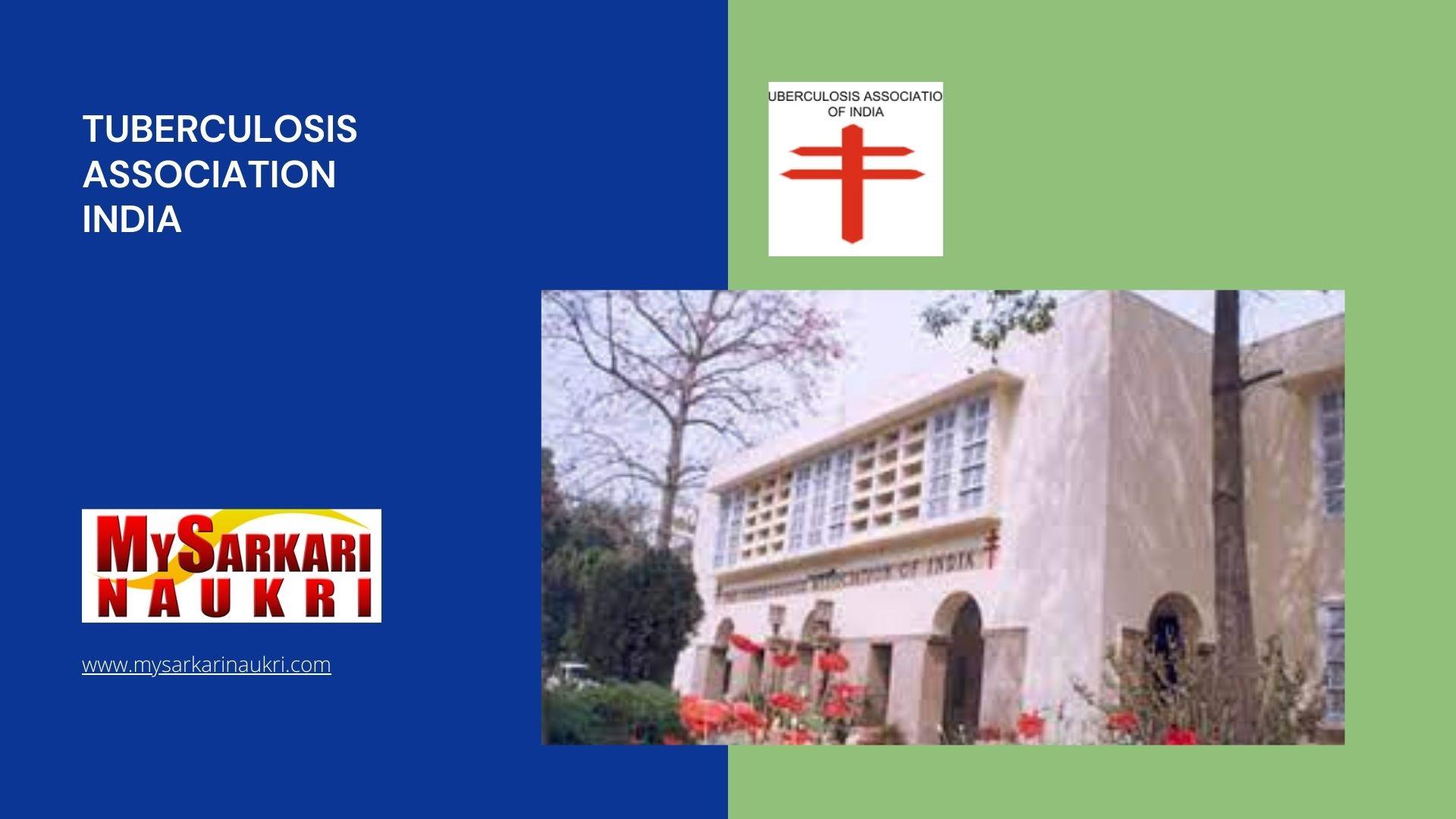 Tuberculosis Association India Recruitment