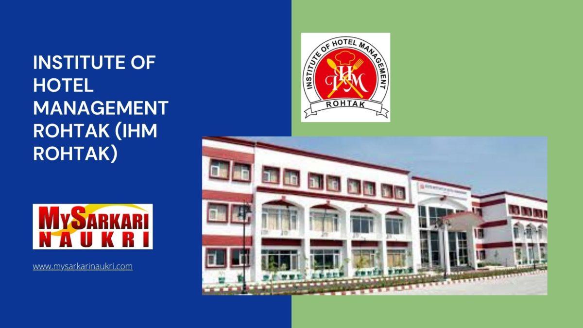 Institute of Hotel Management Rohtak (IHM Rohtak) Recruitment