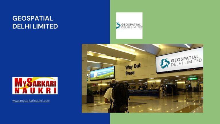 Geospatial Delhi Limited Recruitment