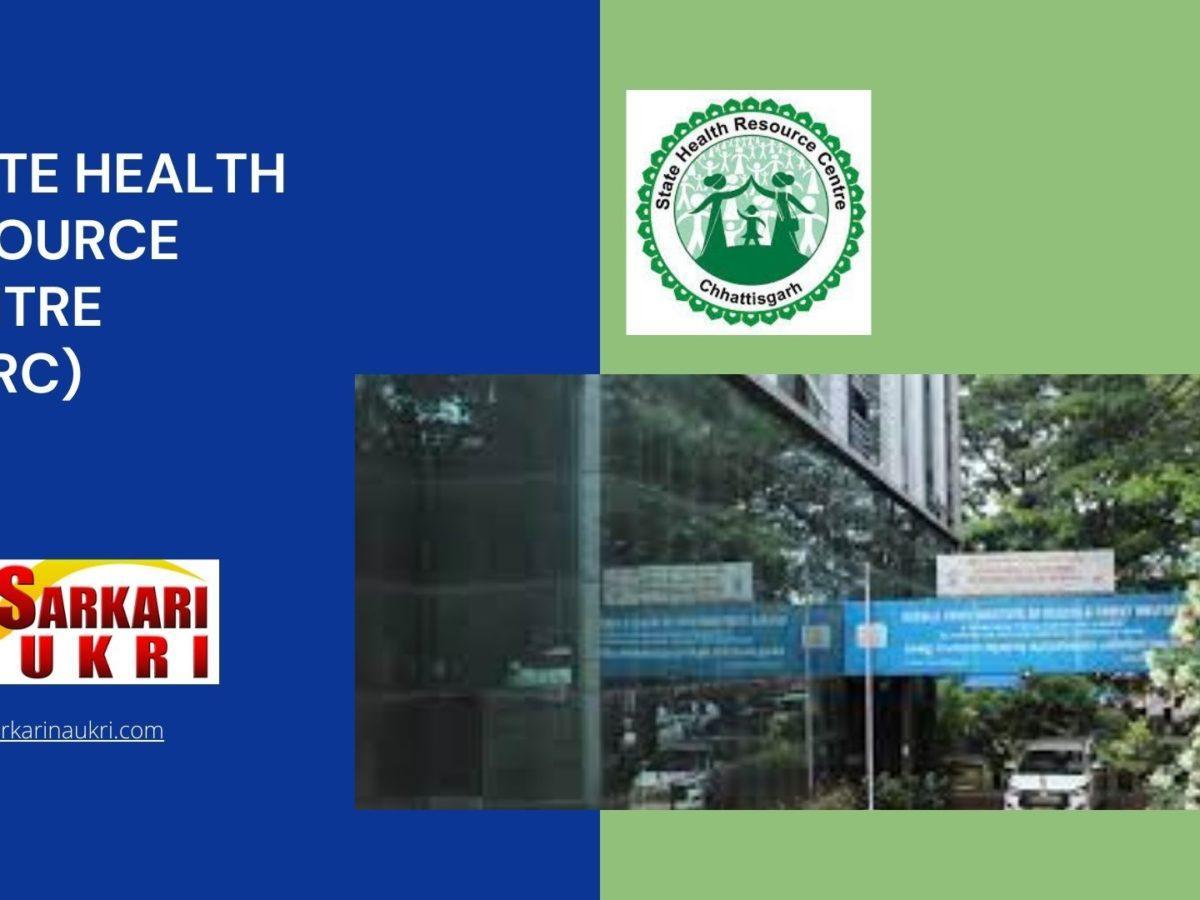 State Health Resource Centre (SHRC) Recruitment