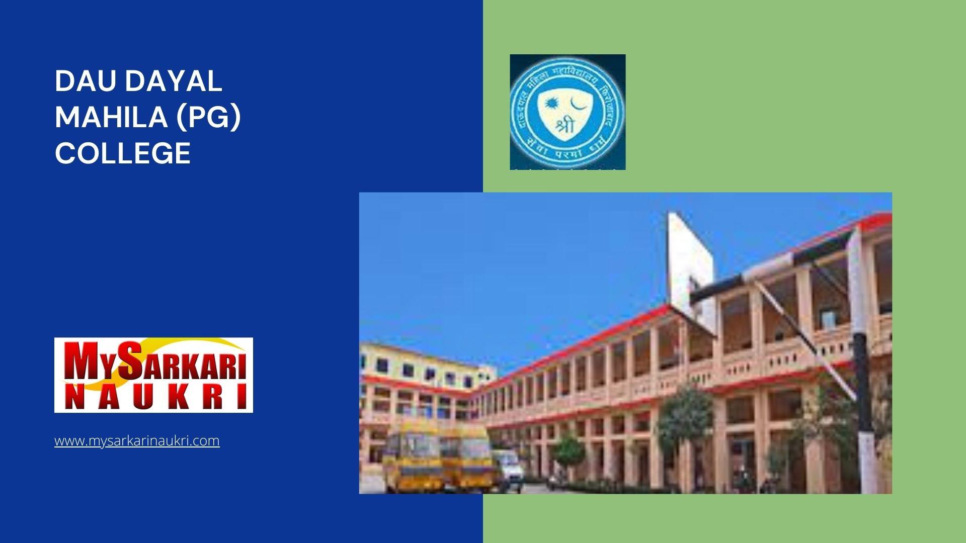 DAU Dayal Mahila (PG) College Recruitment
