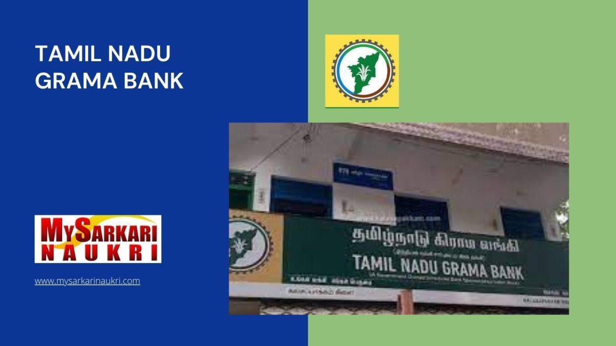 Tamil Nadu Grama Bank Recruitment MySarkariNaukri En