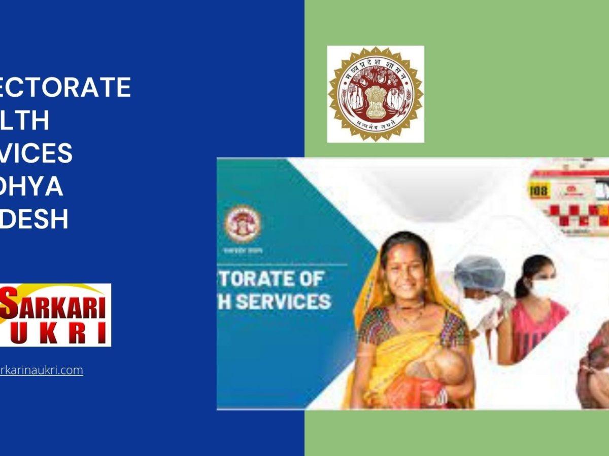 Directorate Health Services Madhya Pradesh Recruitment