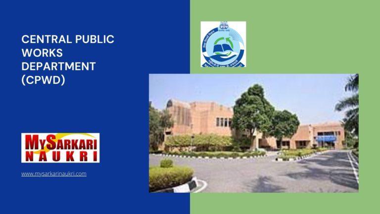 Central Public Works Department (CPWD) Recruitment