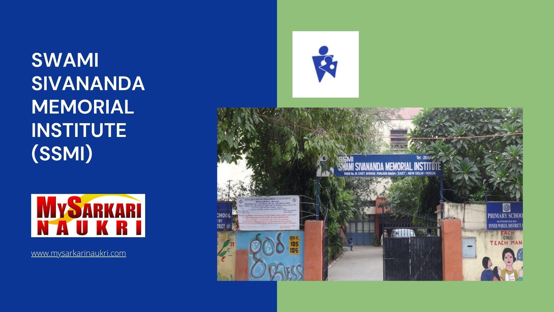 Swami Sivananda Memorial Institute (SSMI)