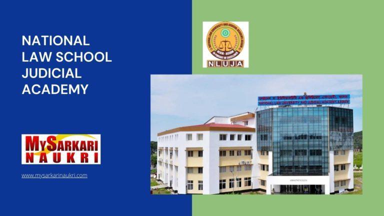 National Law School Judicial Academy Recruitment