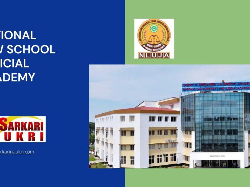 National Law School Judicial Academy Recruitment