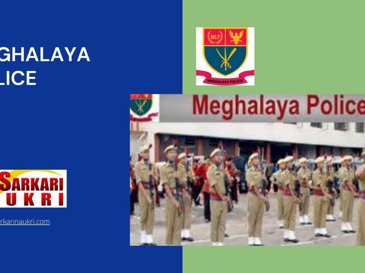 Meghalaya Police Recruitment