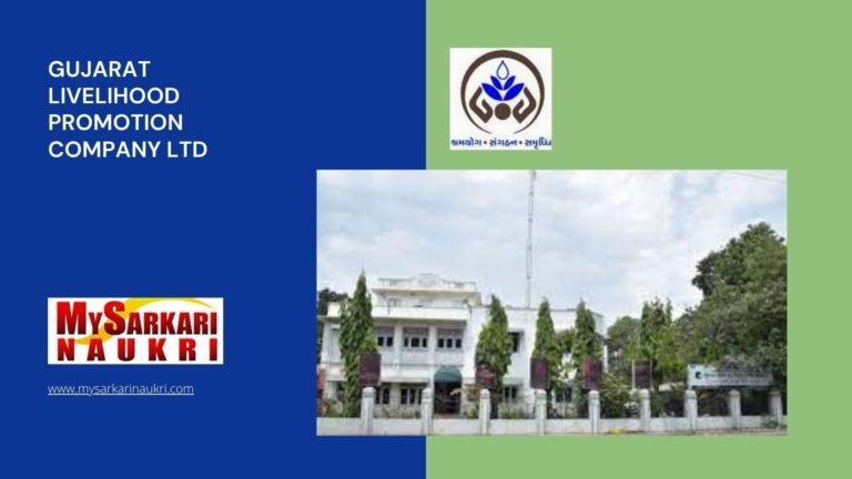 Gujarat Livelihood Promotion Company Ltd Recruitment