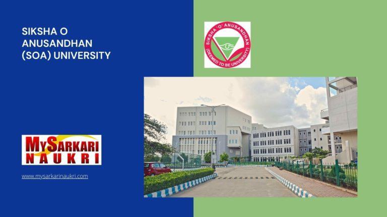 Siksha O Anusandhan (SOA) University Recruitment