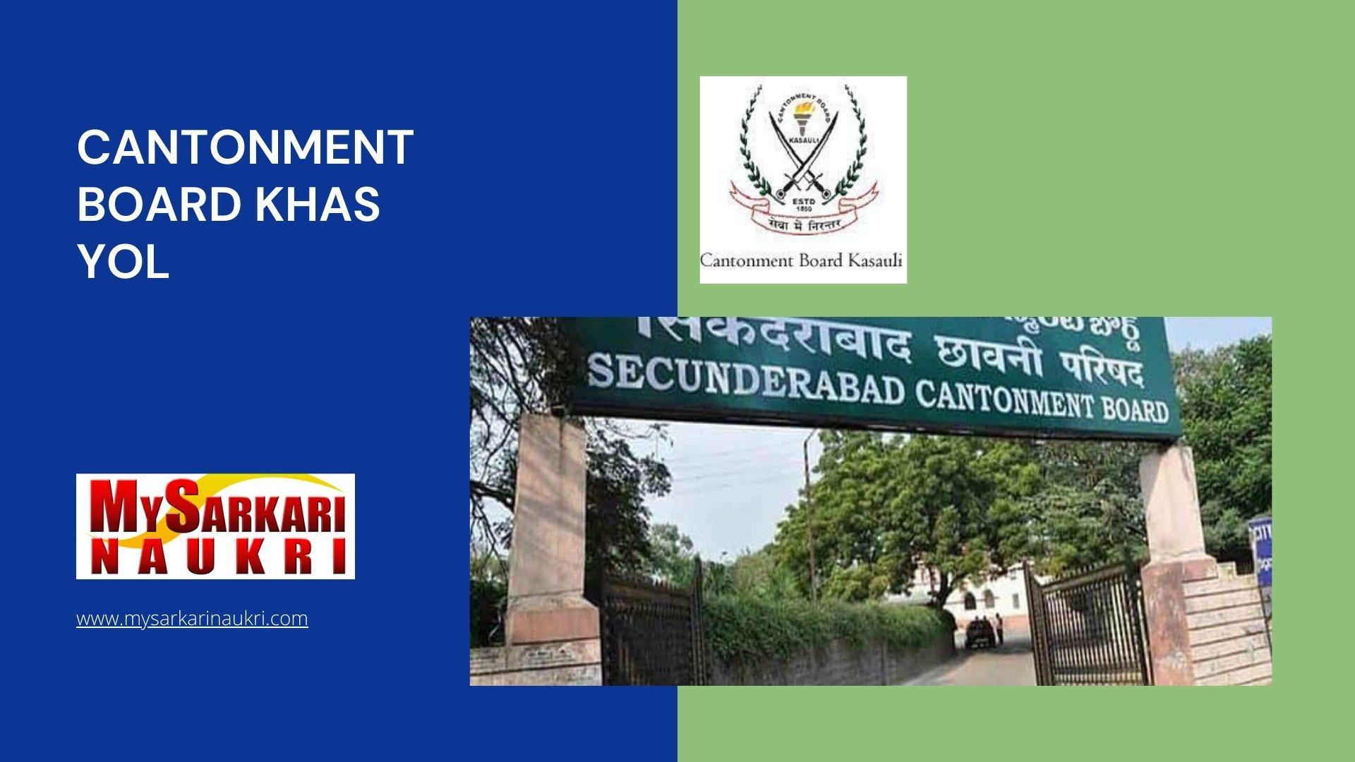 Cantonment Board Khas Yol Recruitment