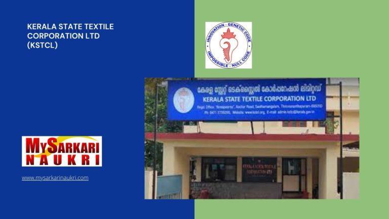 Kerala State Textile Corporation Ltd (KSTCL) Recruitment