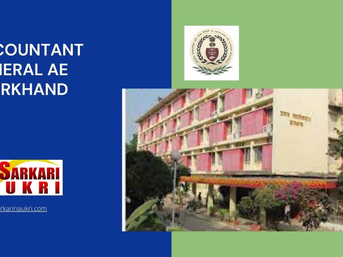 Accountant General Ae Jharkhand Recruitment