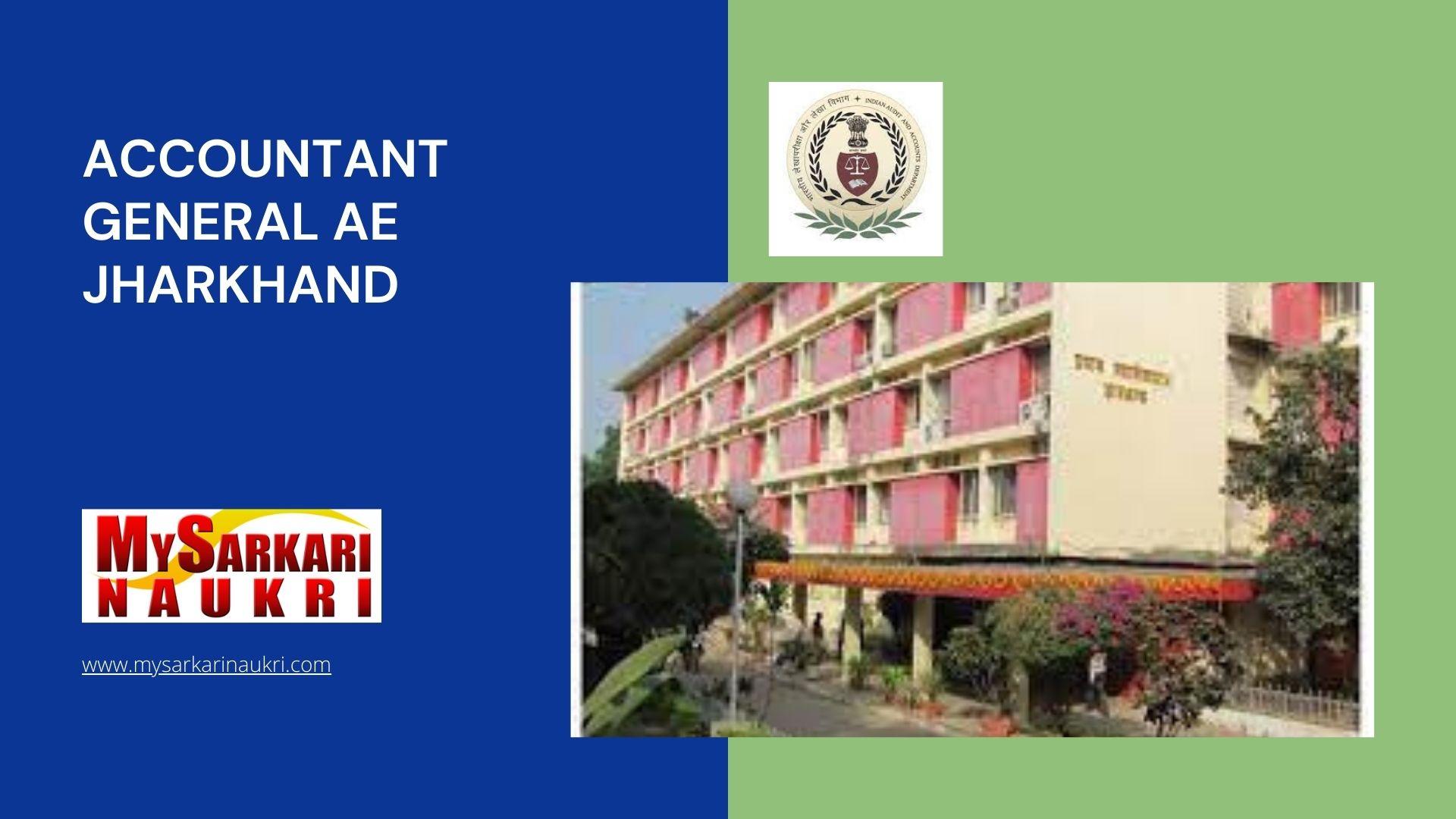 Accountant General Ae Jharkhand Recruitment