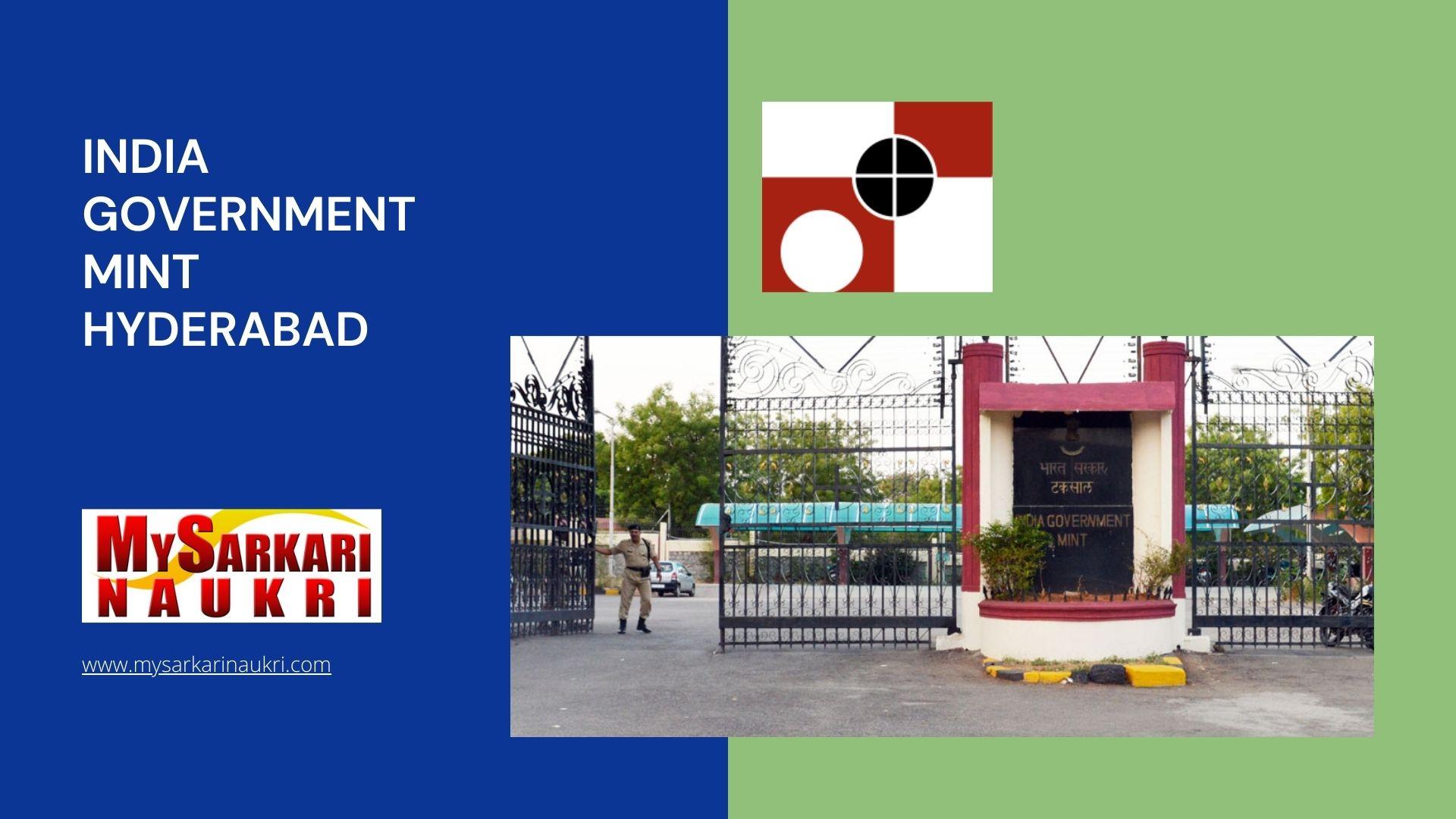 India Government Mint Hyderabad Recruitment