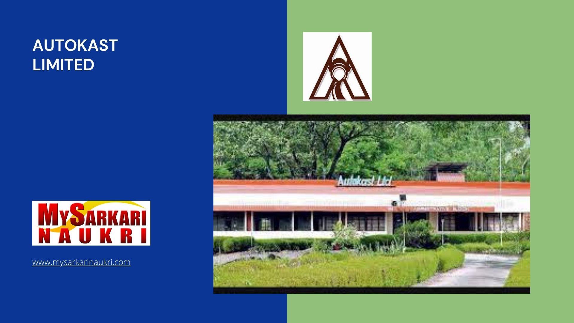 Autokast Limited Recruitment