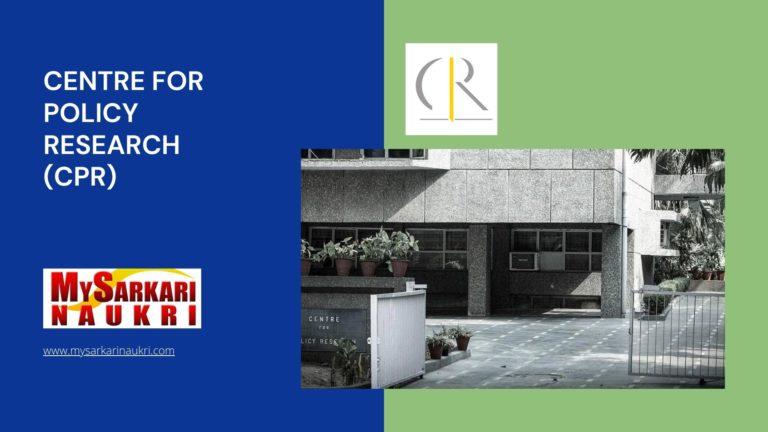 Centre for Policy Research (CPR) Recruitment